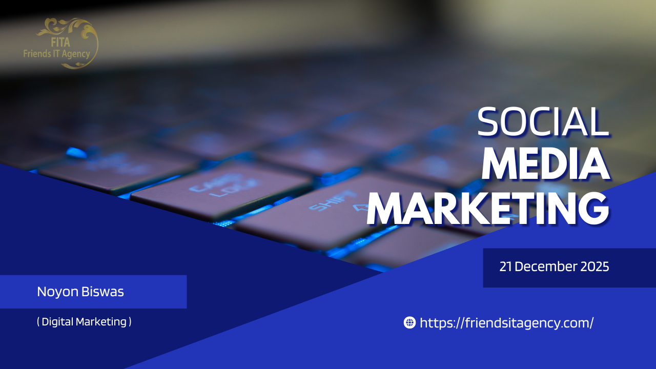 Social Media Marketing