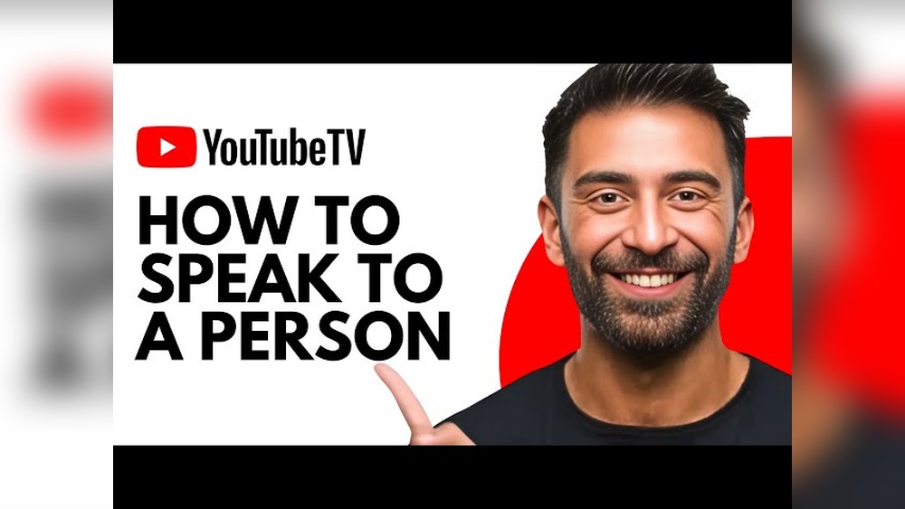 How to Speak to a Person at Youtube Tv​