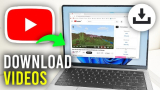 How to Download to Youtube Videos